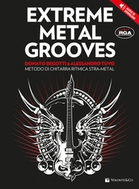 Extreme metal grooves. Metodo di chitarra ritmica stra-metal - Librerie.coop Extreme metal grooves. Metodo di chitarra ritmica stra-metal - Librerie.coop