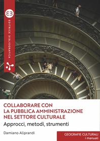 Collaborare con la pubblica amministrazione nel settore culturale - Librerie.coop