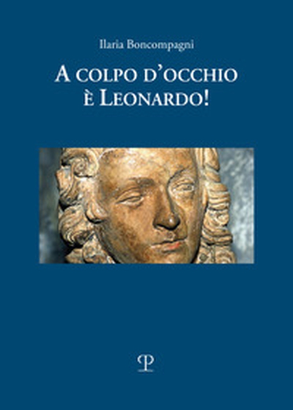 A colpo d'occhio è Leonardo! - Librerie.coop A colpo d'occhio è Leonardo! - Librerie.coop