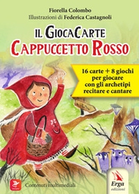 Cappuccetto Rosso. Il GiocaCarte - Librerie.coop Cappuccetto Rosso. Il GiocaCarte - Librerie.coop