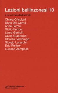 Lezioni bellinzonesi - Vol. 10 - Librerie.coop