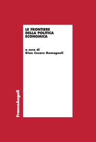 Le frontiere della politica economica - Librerie.coop Le frontiere della politica economica - Librerie.coop