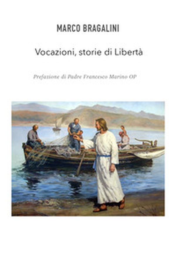Vocazioni, storie di libertà - Librerie.coop Vocazioni, storie di libertà - Librerie.coop