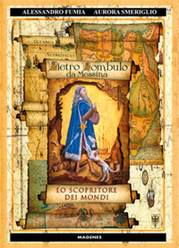 Pietro Rombulo Da Messina. Lo scopritore dei mondi - Librerie.coop Pietro Rombulo Da Messina. Lo scopritore dei mondi - Librerie.coop