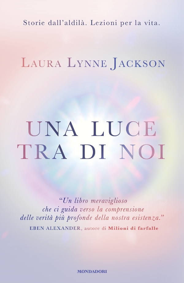 Una luce tra di noi - Librerie.coop Una luce tra di noi - Librerie.coop