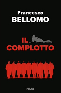 Il complotto - Librerie.coop Il complotto - Librerie.coop