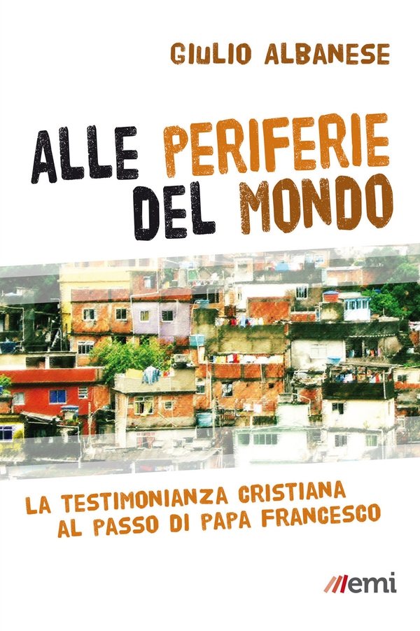 Alle periferie del mondo - Librerie.coop Alle periferie del mondo - Librerie.coop