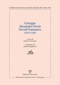 Carteggio Alessandro Poerio Niccolò Tommaseo (1834-1848) - Librerie.coop