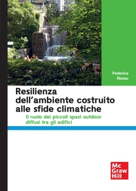 Resilienza dell'ambiente costruito alle sfide climatiche - Librerie.coop