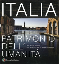 Italia patrimonio dell'umanità - Librerie.coop Italia patrimonio dell'umanità - Librerie.coop