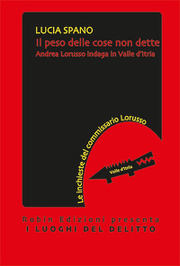 Il peso delle cose non dette - Librerie.coop