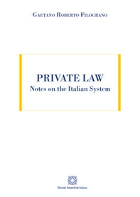 Private Law. Notes on the Italian System - Librerie.coop