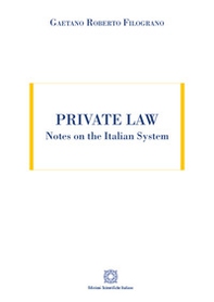 Private Law. Notes on the Italian System - Librerie.coop