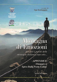 Montagna di emozioni. Pensieri e parole delle montagne italiane e non solo... - Librerie.coop
