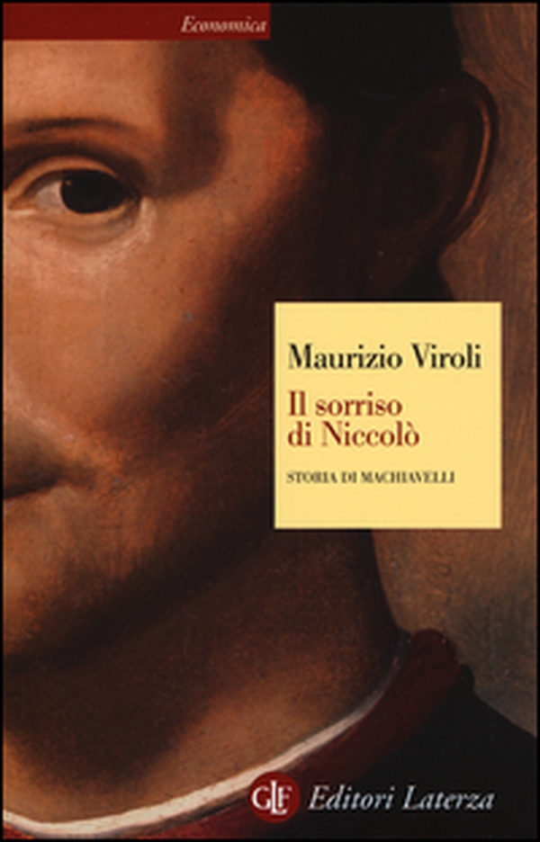 Il sorriso di Niccolò. Storia di Machiavelli - Librerie.coop Il sorriso di Niccolò. Storia di Machiavelli - Librerie.coop
