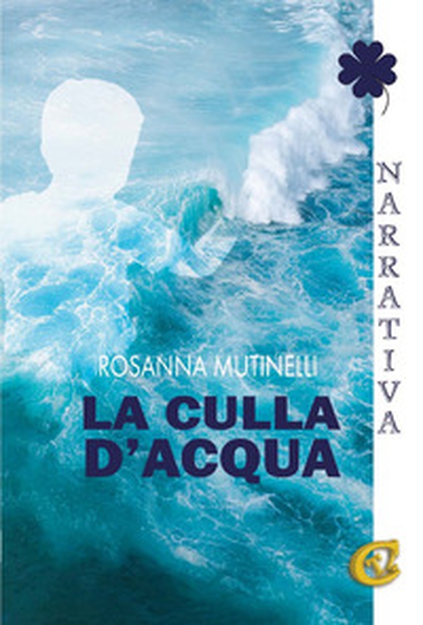 La culla d'acqua - Librerie.coop La culla d'acqua - Librerie.coop