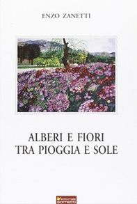 Alberi e fiori tra pioggia e sole - Librerie.coop