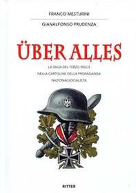 Über alles. La saga del Terzo Reich nelle cartoline della propaganda nazionalsocialista - Librerie.coop Über alles. La saga del Terzo Reich nelle cartoline della propaganda nazionalsocialista - Librerie.coop
