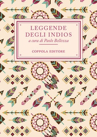 Leggende degli Indios - Librerie.coop