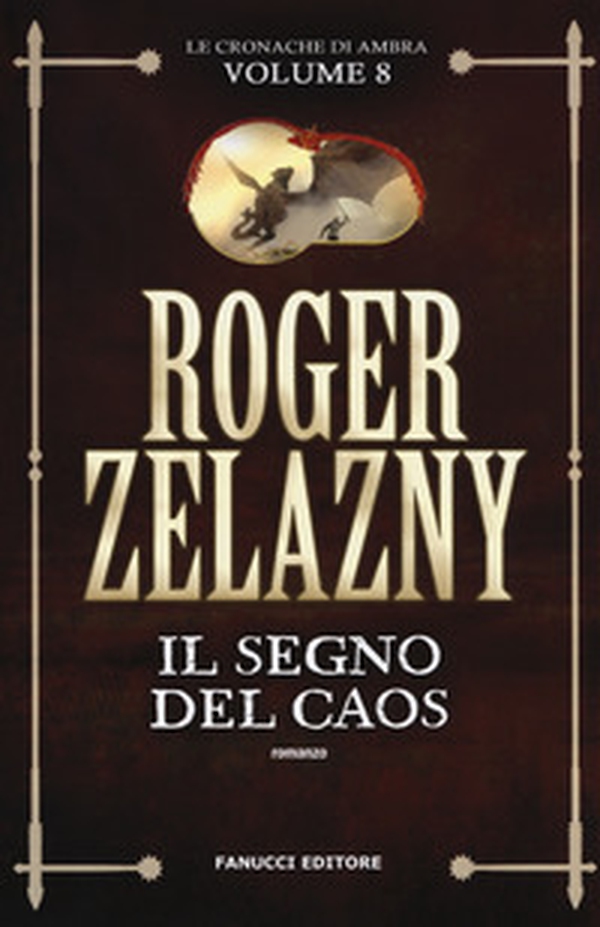 Il segno del caos. Le cronache di Ambra - Vol. 8 - Librerie.coop Il segno del caos. Le cronache di Ambra - Vol. 8 - Librerie.coop