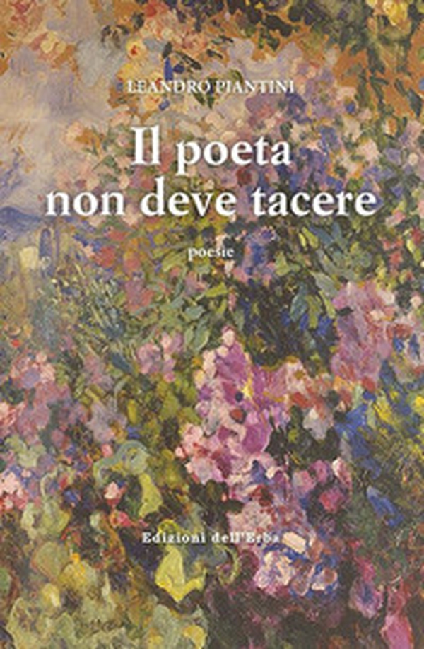Il poeta non deve tacere - Librerie.coop Il poeta non deve tacere - Librerie.coop