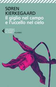 Il giglio nel campo e l'uccello nel cielo - Librerie.coop Il giglio nel campo e l'uccello nel cielo - Librerie.coop