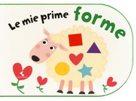 Le mie prime forme - Librerie.coop