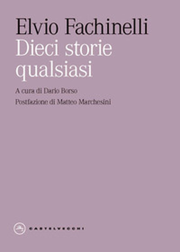 Dieci storie qualsiasi - Librerie.coop Dieci storie qualsiasi - Librerie.coop