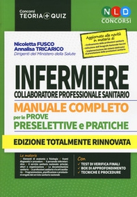 Manuale completo per la preparazione al concorso infermiere collaboratore professionale sanitario per le prove preselettive e pratiche - Librerie.coop Manuale completo per la preparazione al concorso infermiere collaboratore professionale sanitario per le prove preselettive e pratiche - Librerie.coop