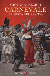 Carnevale. La festa del mondo - Librerie.coop