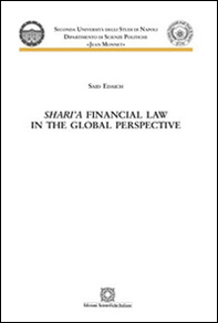 Shari'a financial law in the global perspective - Librerie.coop