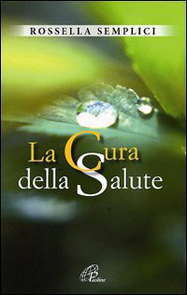 La cura della salute - Librerie.coop La cura della salute - Librerie.coop