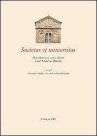 Societas et universitas. Miscellanea di scritti offerti a don Severino Dianich - Librerie.coop