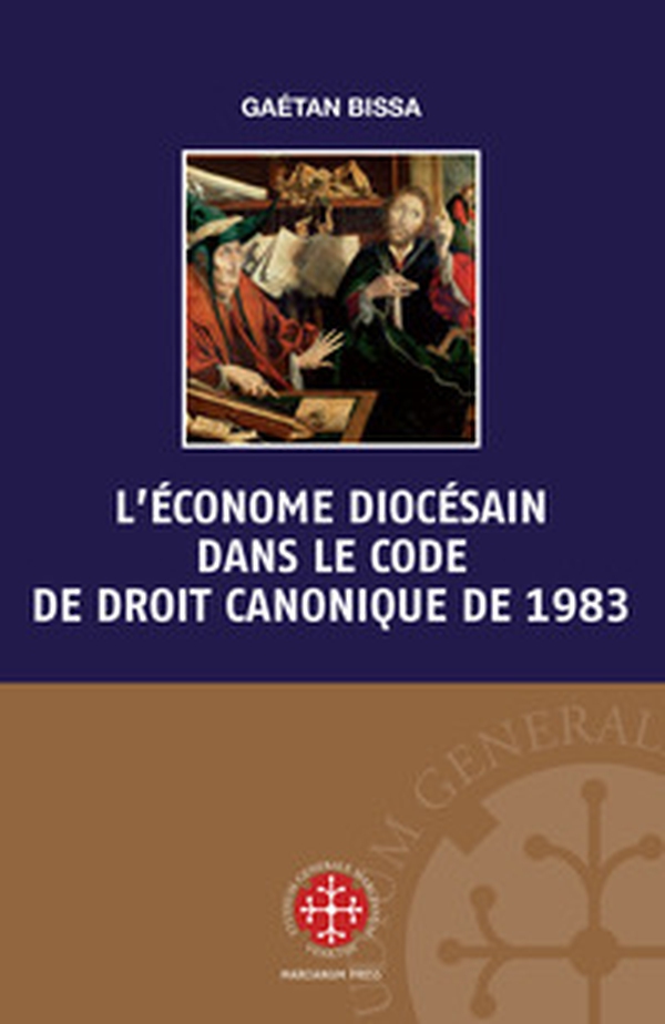 L'économe diocésain dans le code de droit canonique de 1983 - Librerie.coop L'économe diocésain dans le code de droit canonique de 1983 - Librerie.coop