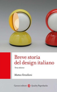 Breve storia del design italiano - Librerie.coop Breve storia del design italiano - Librerie.coop