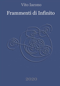 Frammenti di infinito - Librerie.coop