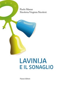 Lavinija e il sonaglio - Librerie.coop