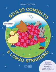 Giulio coniglio e l'orso straniero - Librerie.coop Giulio coniglio e l'orso straniero - Librerie.coop