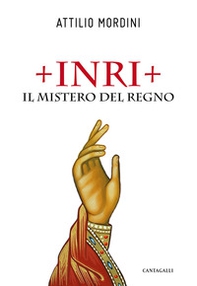 Inri. Il mistero del regno - Librerie.coop