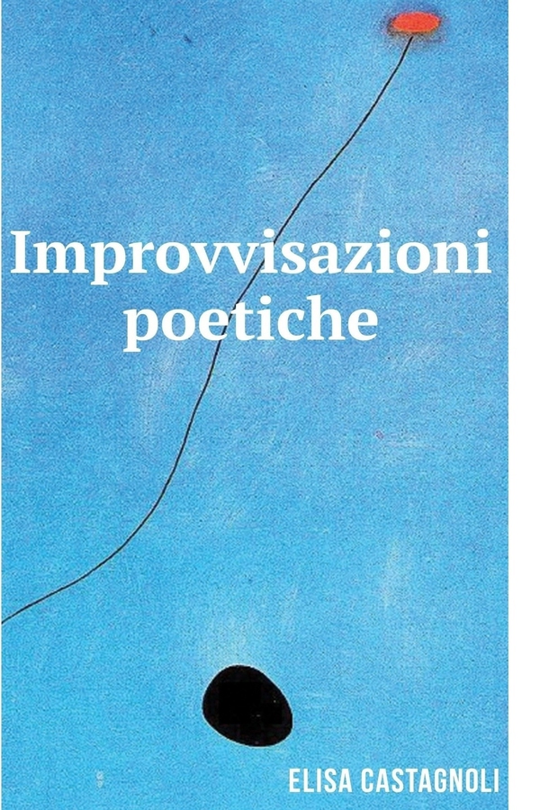 IMPROVVISAZIONI POETICHE - Librerie.coop IMPROVVISAZIONI POETICHE - Librerie.coop