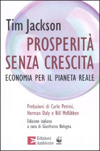 Prosperità senza crescita. Economia per il pianeta reale - Librerie.coop