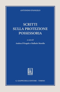 Scritti sulla protezione possessoria - Librerie.coop