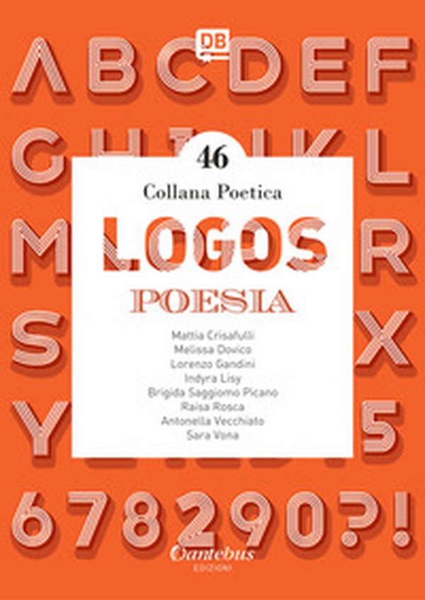 Logos. Collana poetica - Librerie.coop Logos. Collana poetica - Librerie.coop