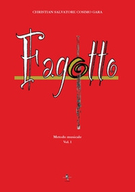 Fagotto. Metodo musicale - Librerie.coop