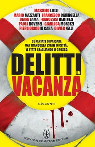 Delitti in vacanza - Librerie.coop Delitti in vacanza - Librerie.coop