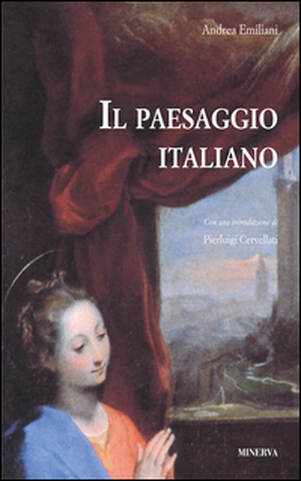 Il paesaggio italiano - Librerie.coop Il paesaggio italiano - Librerie.coop