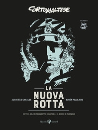 La nuova rotta. Corto Maltese: Sotto il sole di mezzanotte-Equatoria-Il giorno di Tarowean - Librerie.coop La nuova rotta. Corto Maltese: Sotto il sole di mezzanotte-Equatoria-Il giorno di Tarowean - Librerie.coop