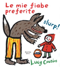 Le mie fiabe preferite - Librerie.coop Le mie fiabe preferite - Librerie.coop