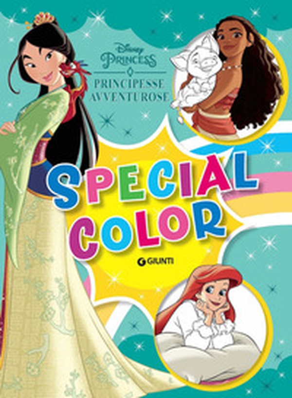 Principesse avventurose. Disney Princess. Special color - Librerie.coop Principesse avventurose. Disney Princess. Special color - Librerie.coop