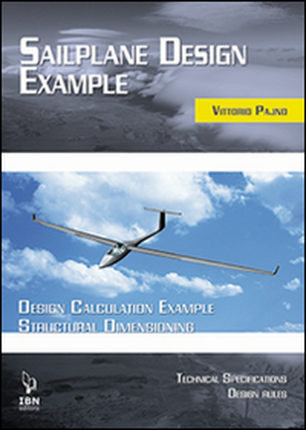 Saiplane design examples. Design calculation example structural dimensioning (with technical specifications and design rules) - Librerie.coop Saiplane design examples. Design calculation example structural dimensioning (with technical specifications and design rules) - Librerie.coop